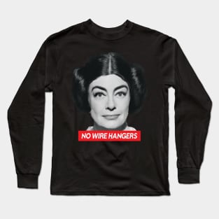 Joan Crawford \\ No Wire Hangers Long Sleeve T-Shirt